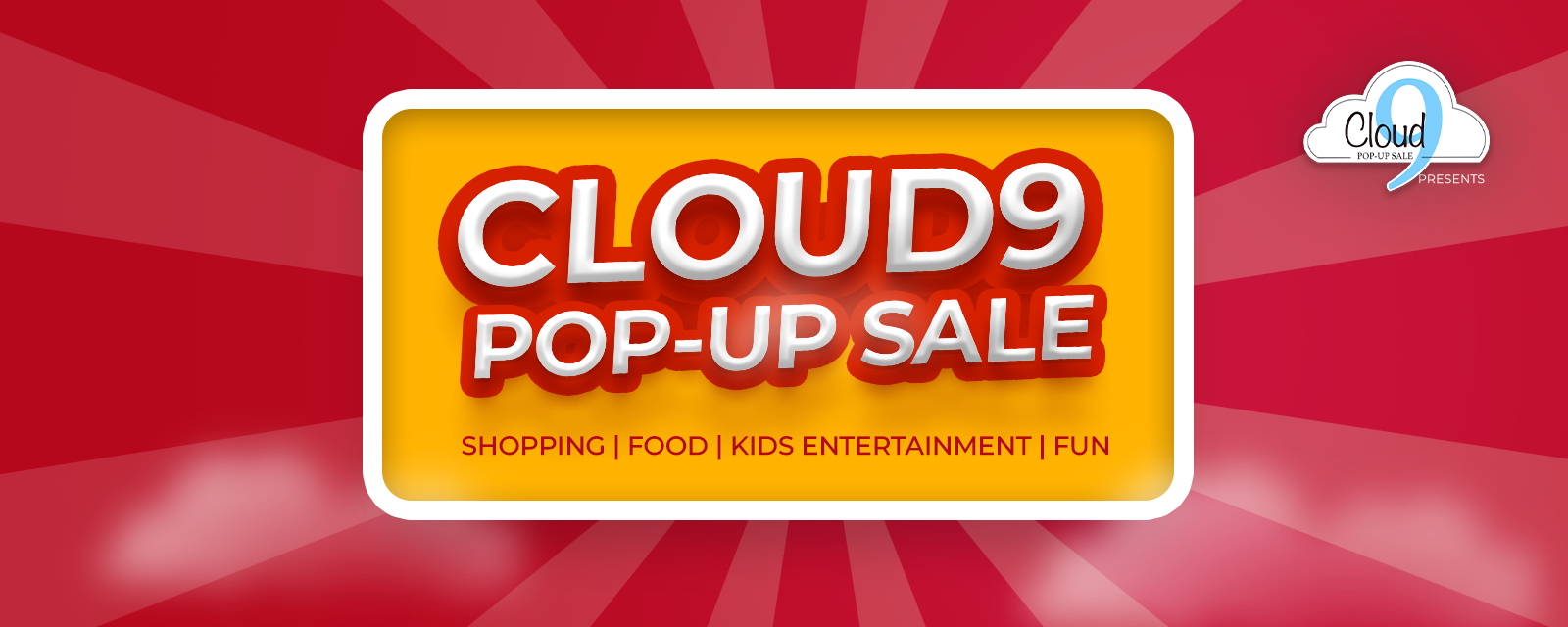Cloud 9 PopUp Sale
